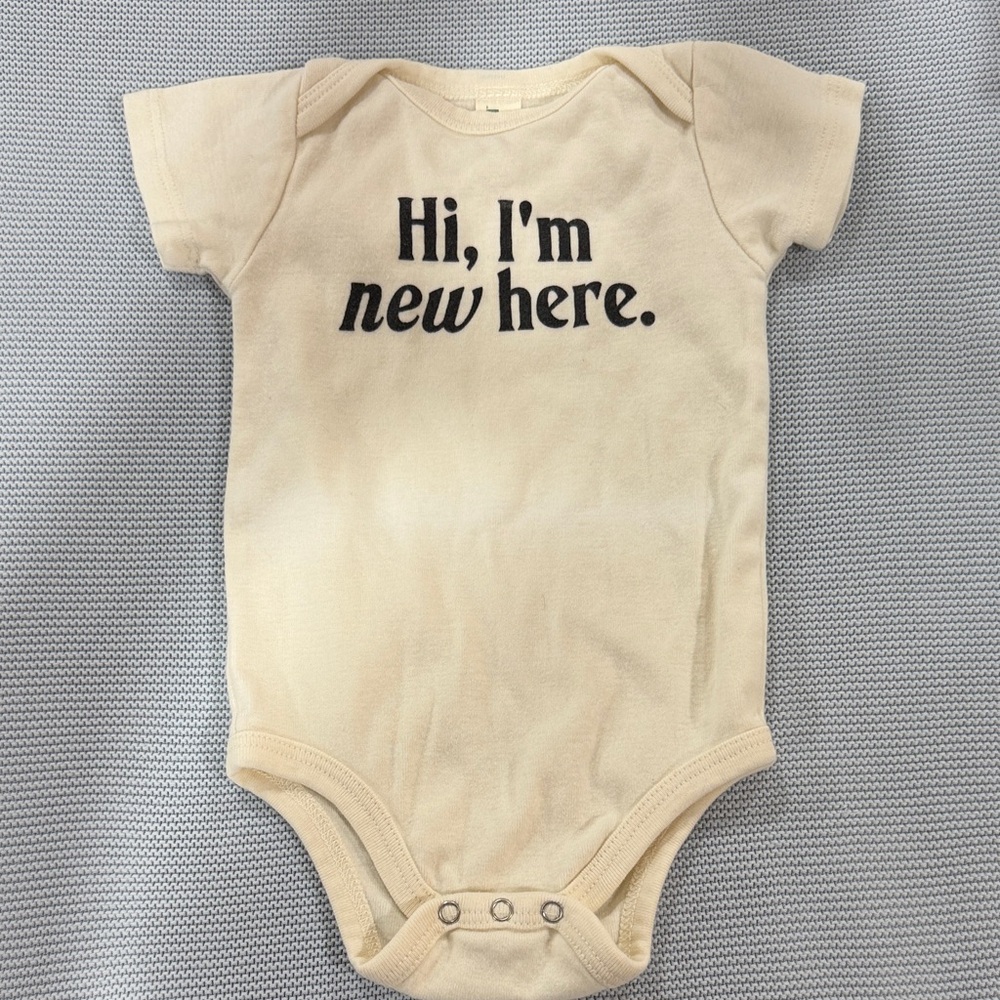 Cream Baby Onesie - "Hi, I'm New Here"